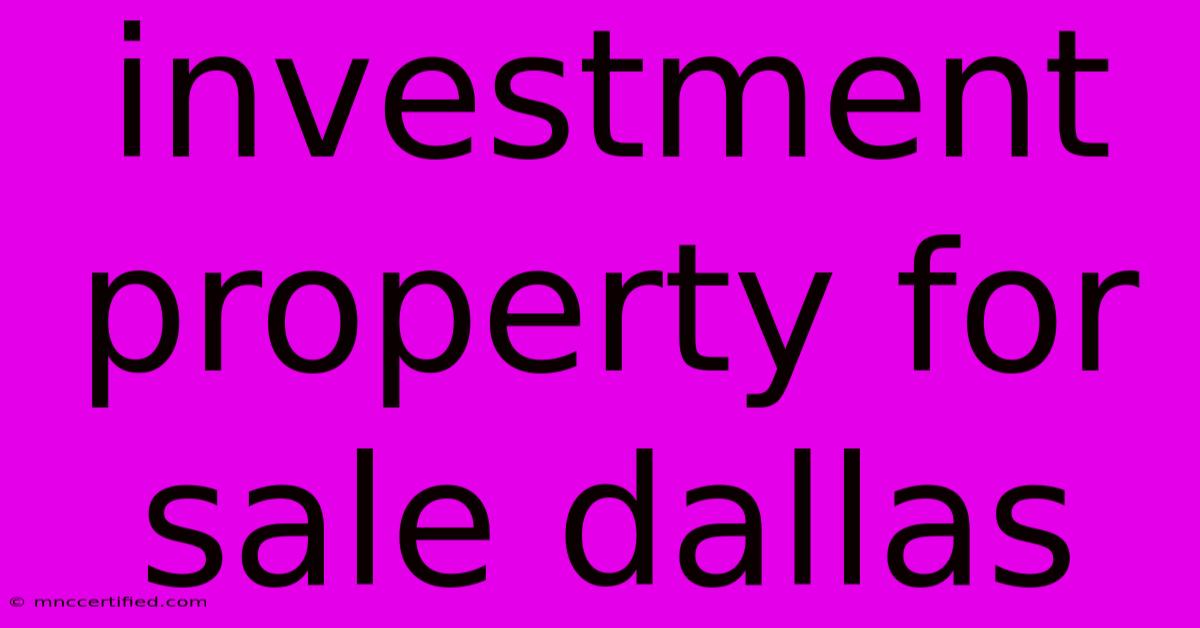 Investment Property For Sale Dallas