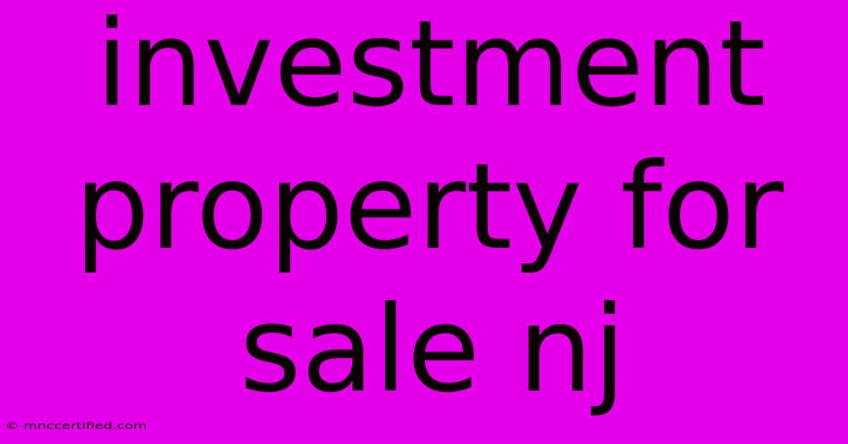 Investment Property For Sale Nj