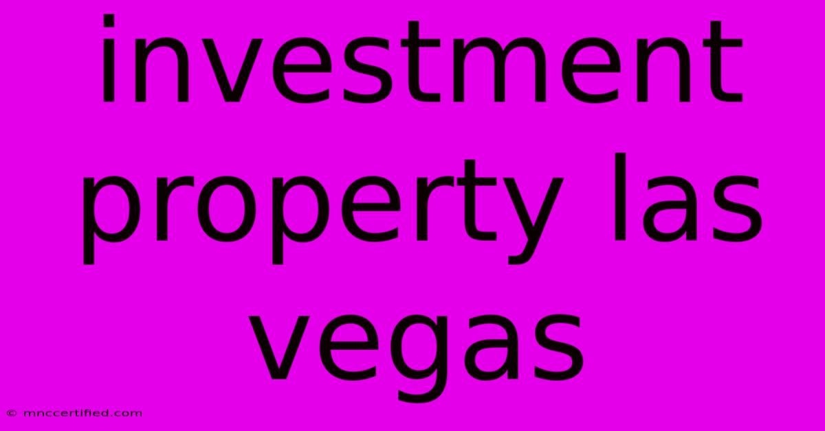 Investment Property Las Vegas