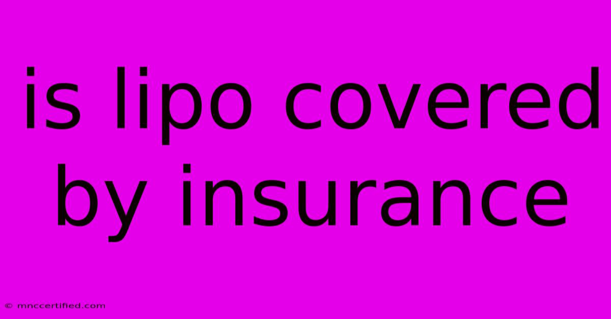 Is Lipo Covered By Insurance