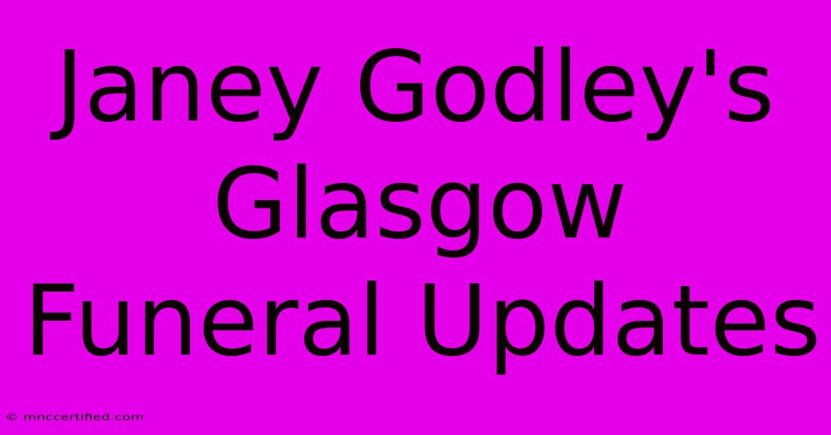 Janey Godley's Glasgow Funeral Updates