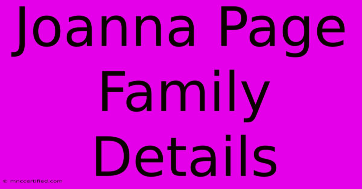 Joanna Page Family Details