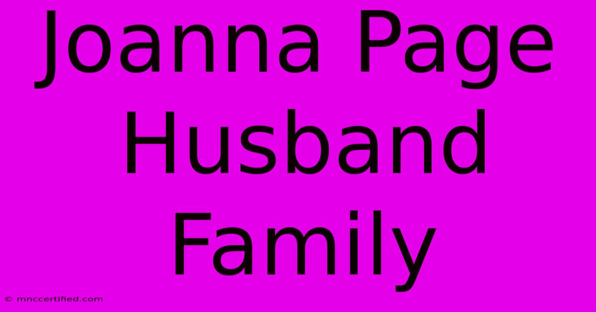 Joanna Page Husband Family