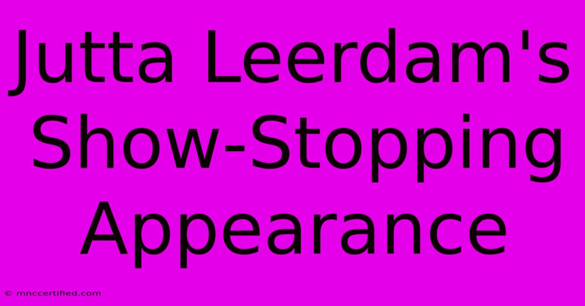 Jutta Leerdam's Show-Stopping Appearance