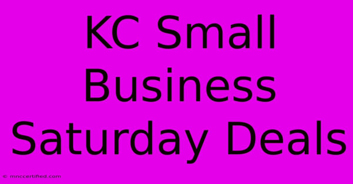 KC Small Business Saturday Deals