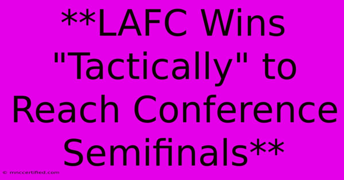 **LAFC Wins 