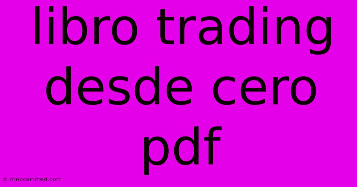 Libro Trading Desde Cero Pdf