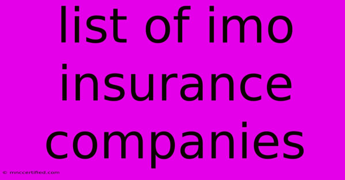 List Of Imo Insurance Companies