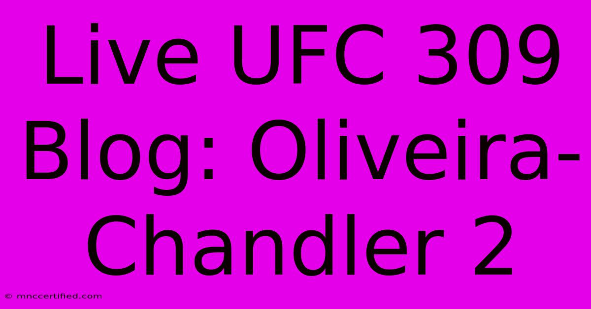 Live UFC 309 Blog: Oliveira-Chandler 2