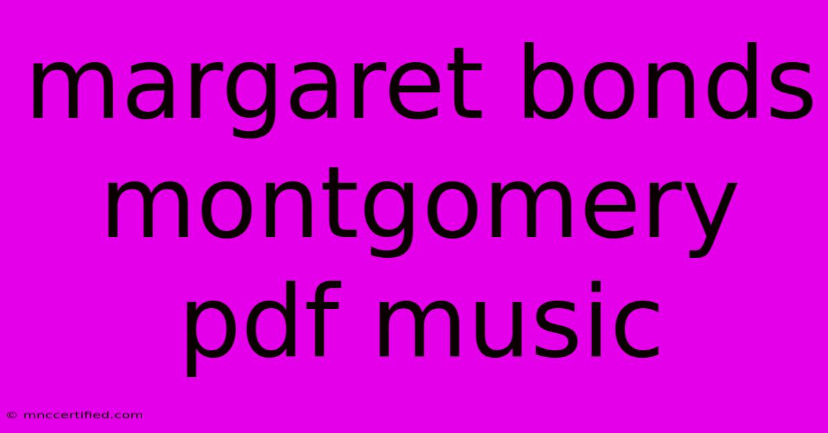 Margaret Bonds Montgomery Pdf Music