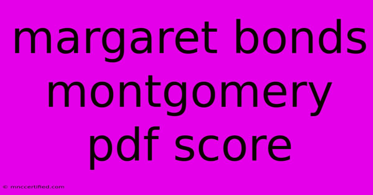 Margaret Bonds Montgomery Pdf Score