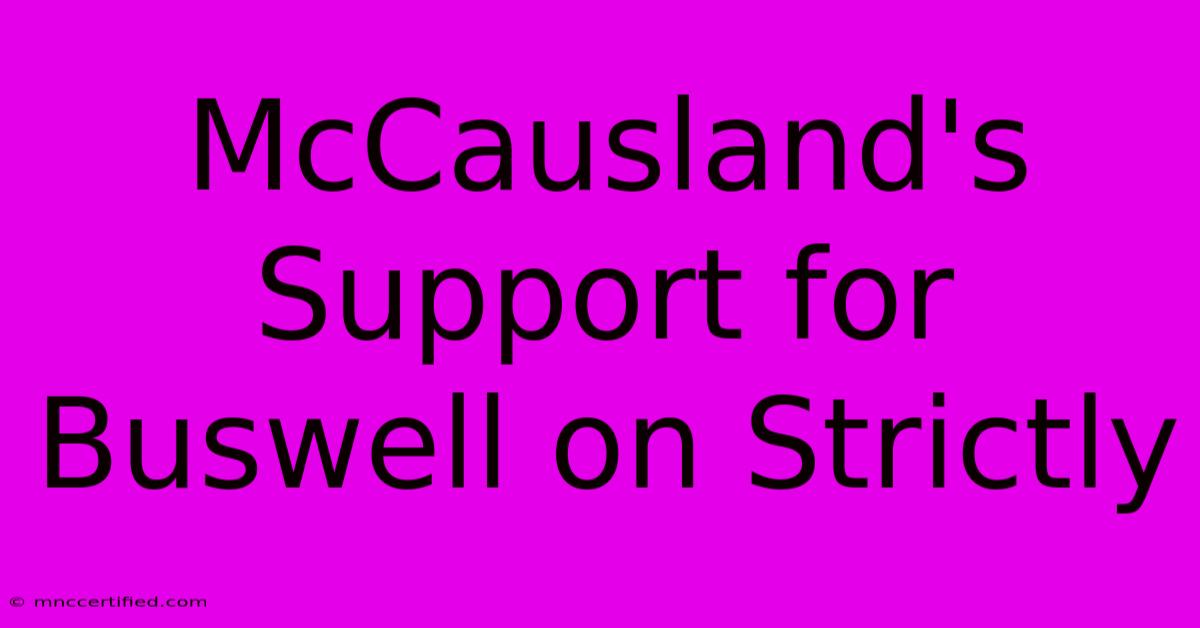 McCausland's Support For Buswell On Strictly