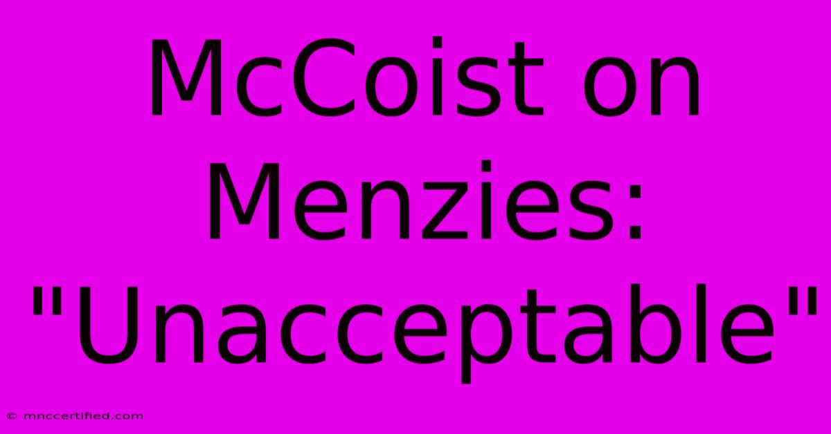 McCoist On Menzies: 