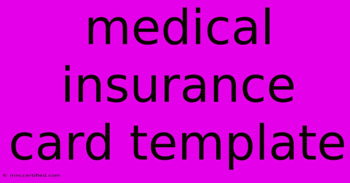 Medical Insurance Card Template