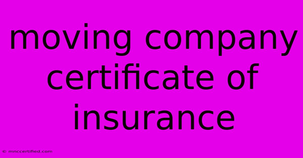 Moving Company Certificate Of Insurance