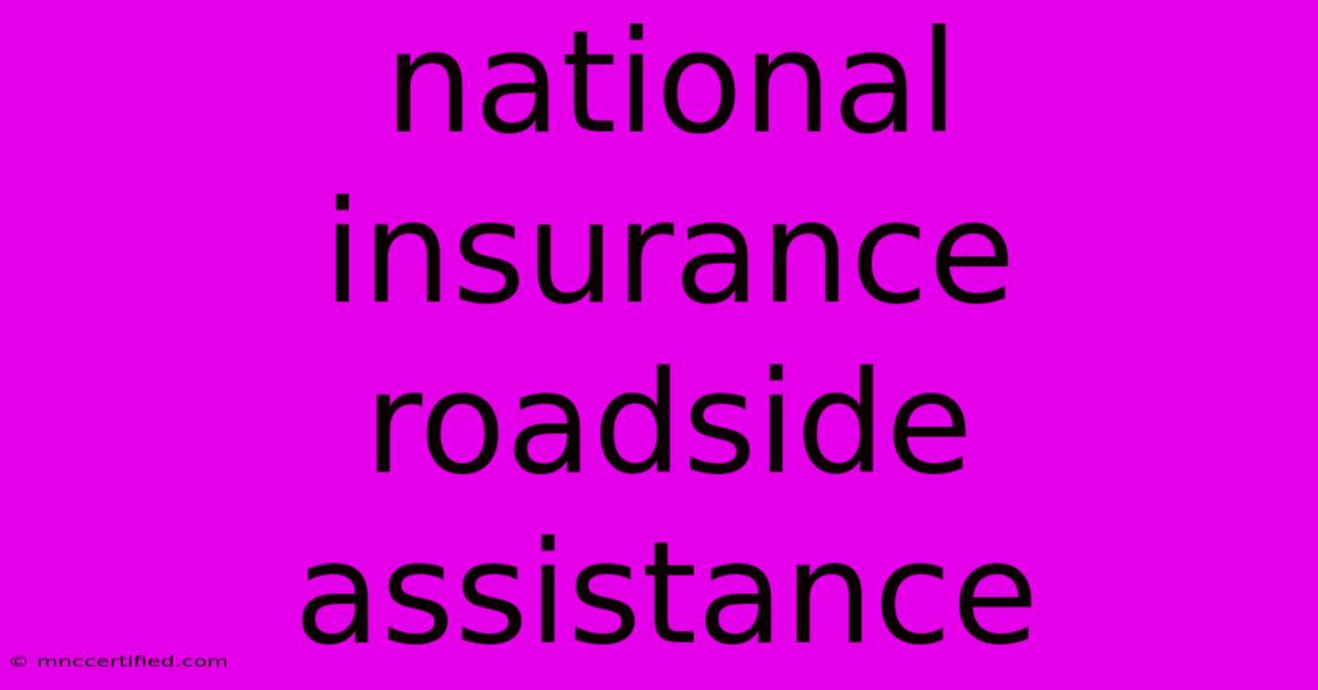 National Insurance Roadside Assistance