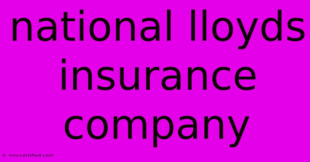 National Lloyds Insurance Company