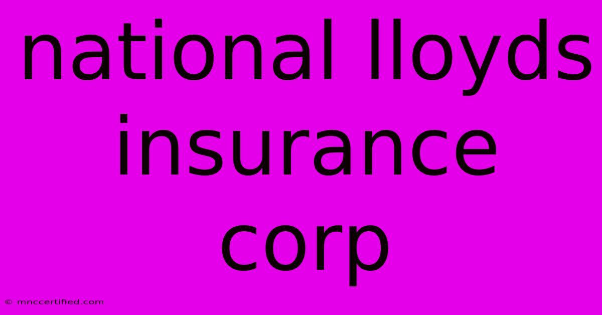 National Lloyds Insurance Corp