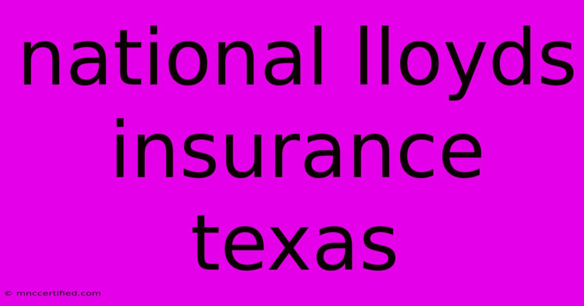 National Lloyds Insurance Texas