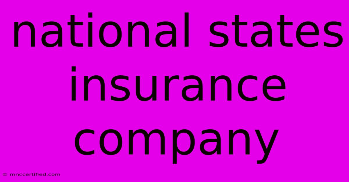 National States Insurance Company