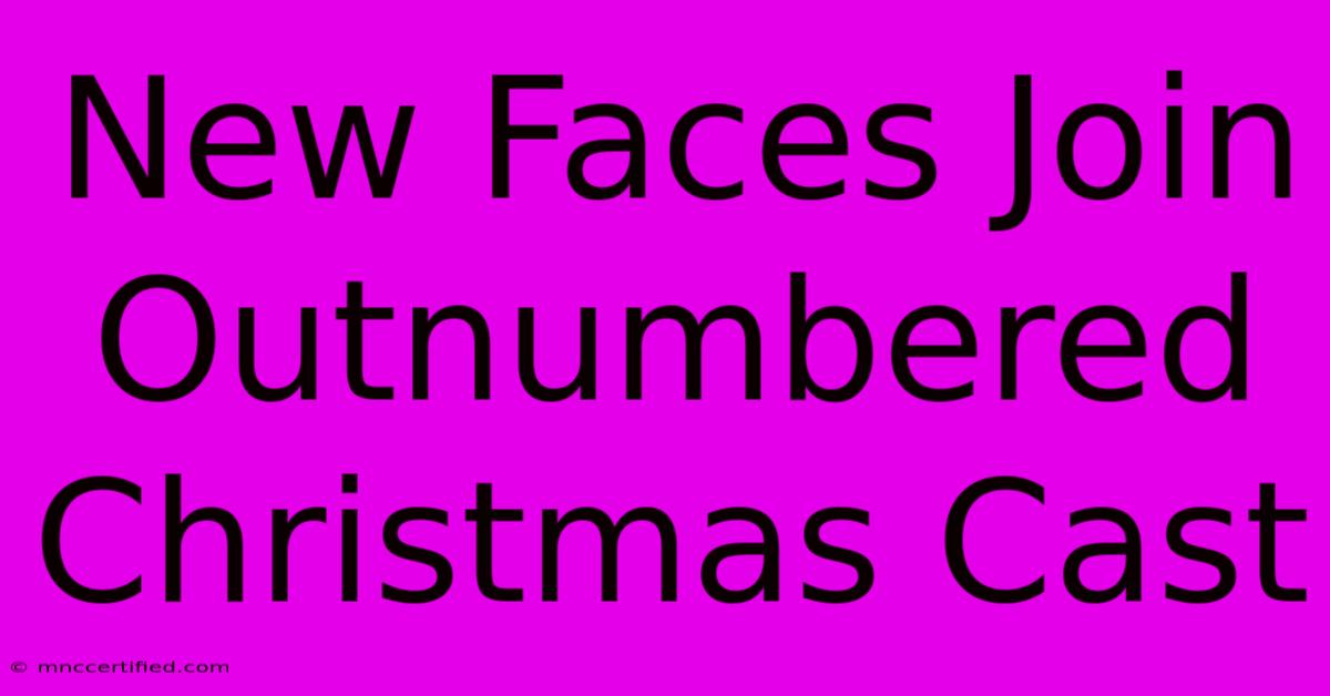 New Faces Join Outnumbered Christmas Cast