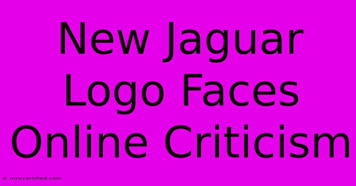 New Jaguar Logo Faces Online Criticism