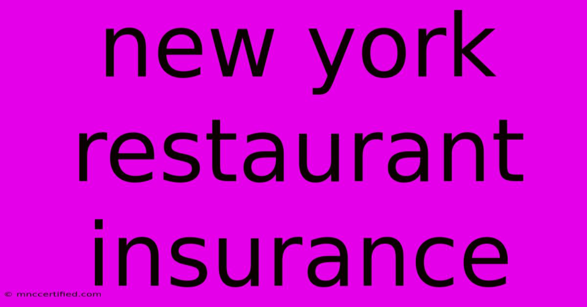 New York Restaurant Insurance