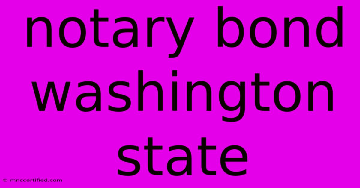 Notary Bond Washington State