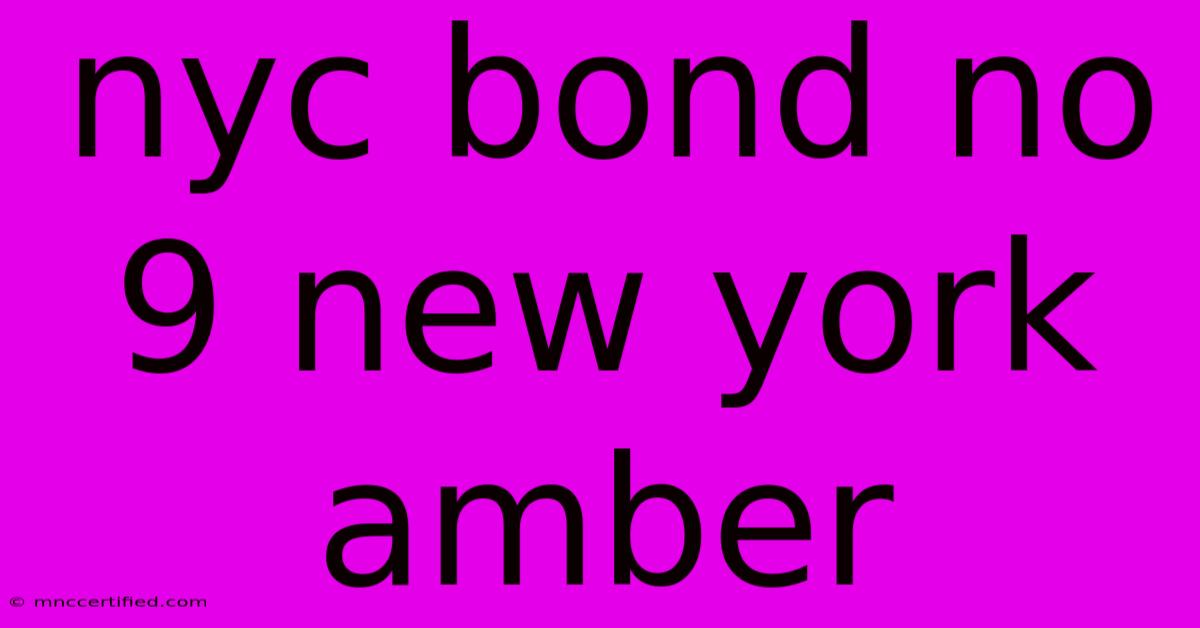 Nyc Bond No 9 New York Amber