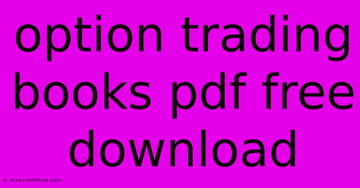 Option Trading Books Pdf Free Download