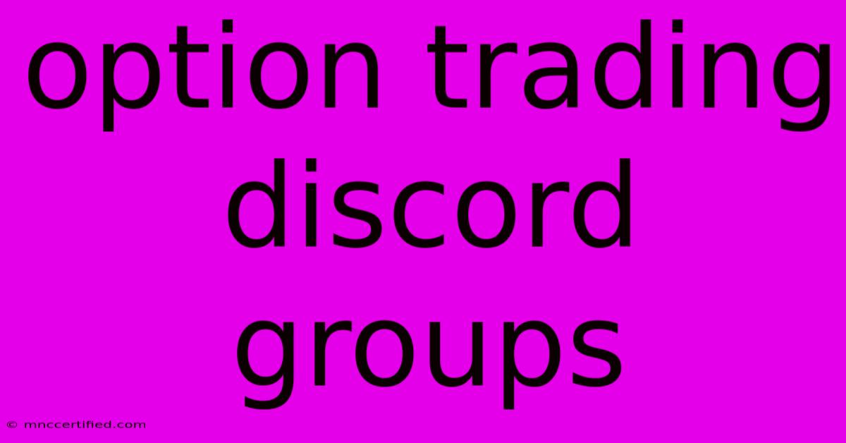 Option Trading Discord Groups