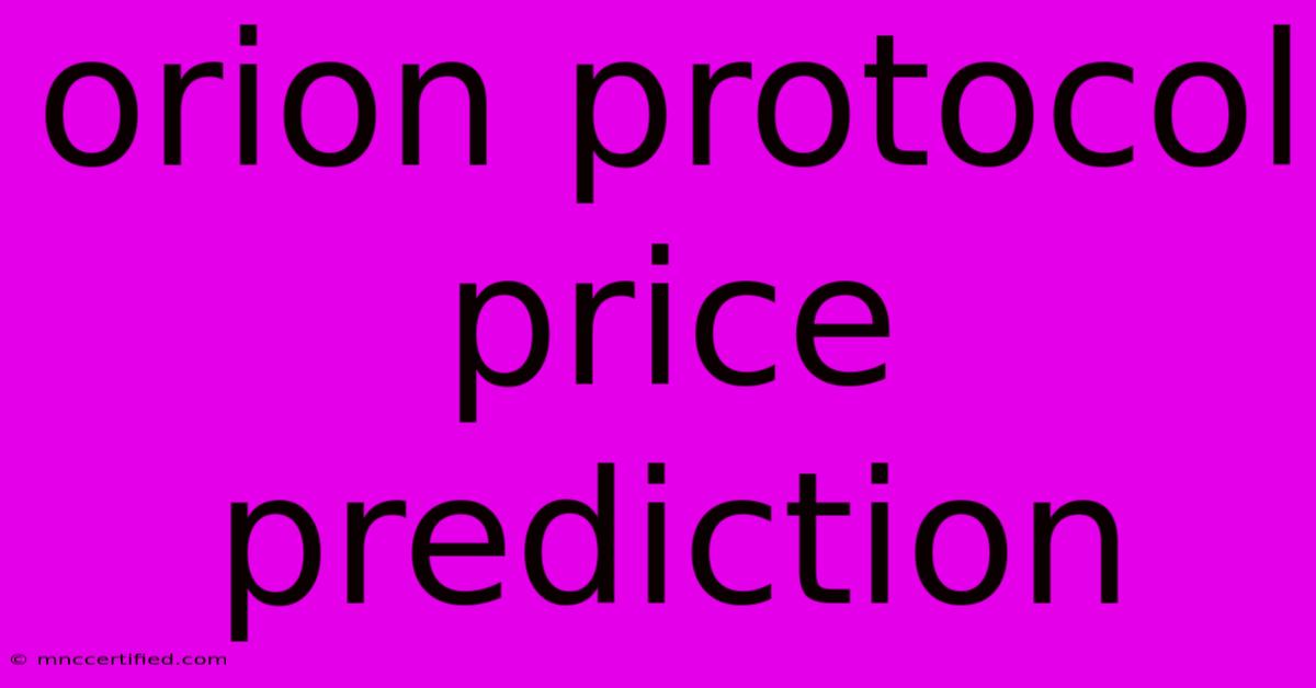 Orion Protocol Price Prediction