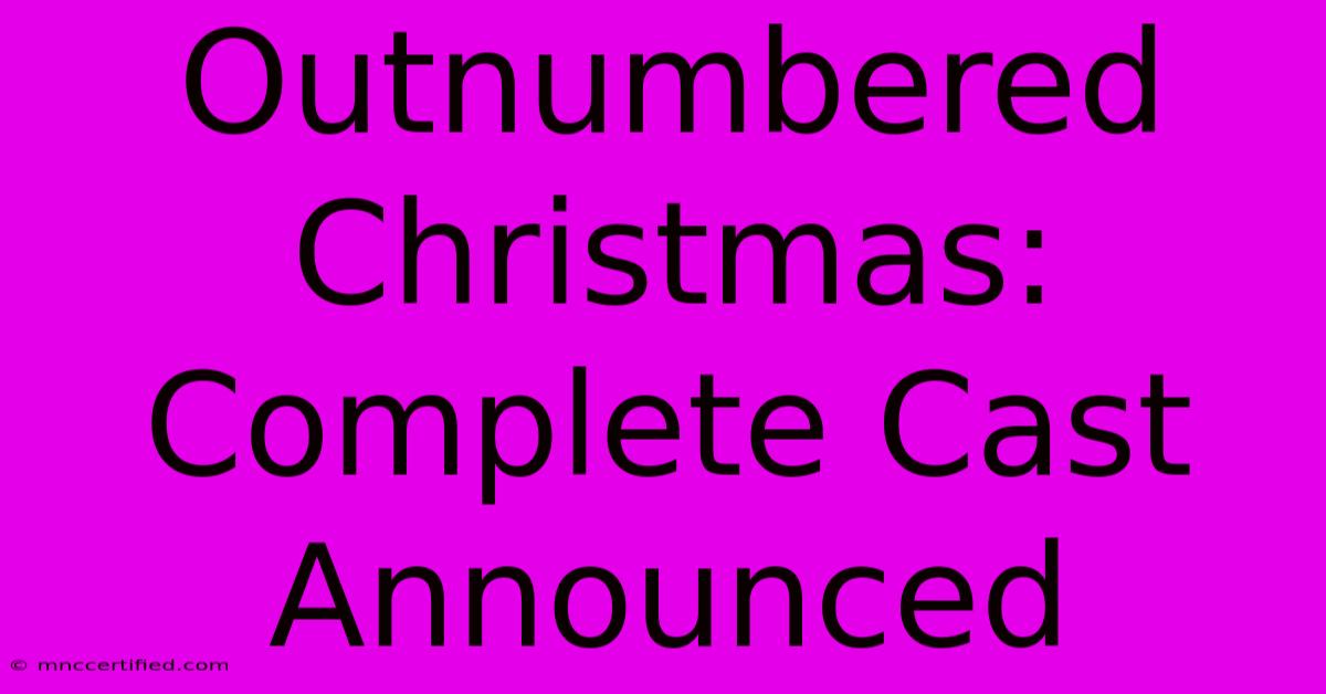 Outnumbered Christmas: Complete Cast Announced