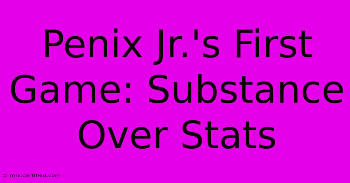 Penix Jr.'s First Game: Substance Over Stats