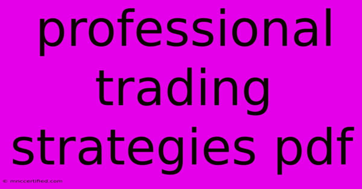 Professional Trading Strategies Pdf