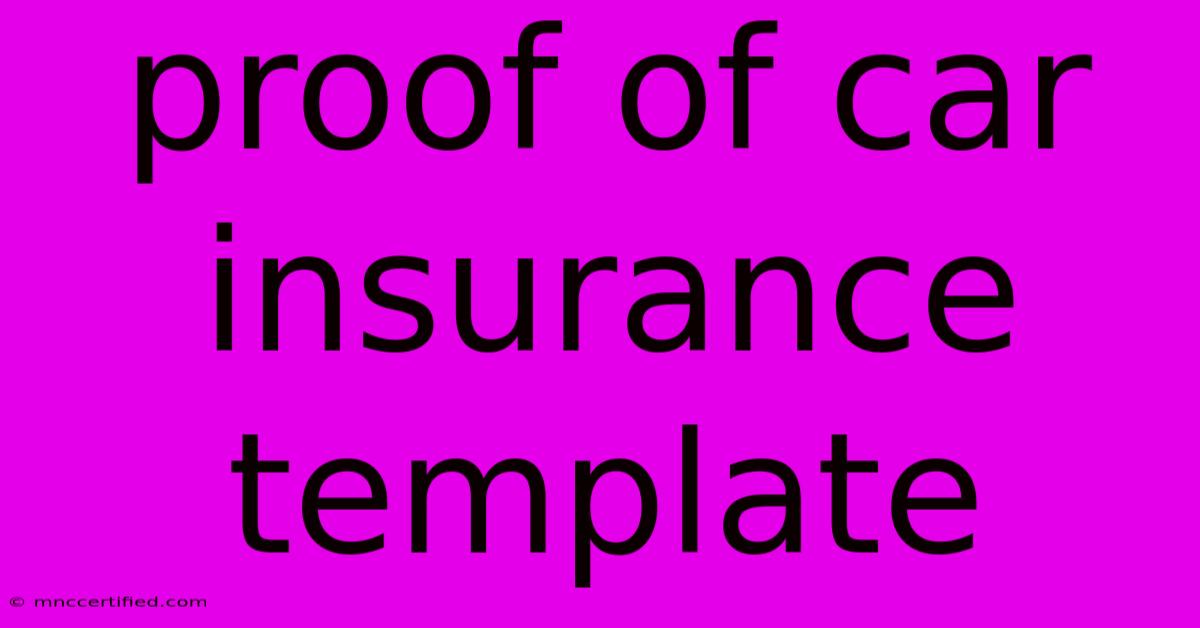 Proof Of Car Insurance Template