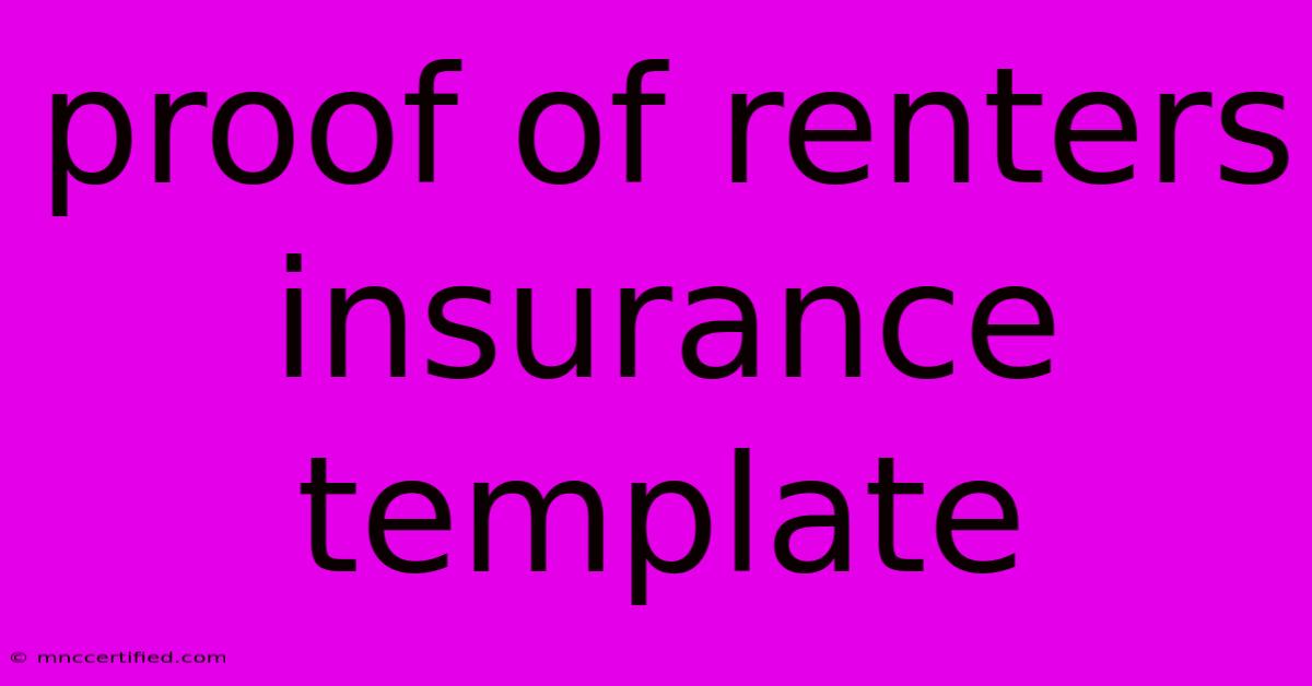 Proof Of Renters Insurance Template