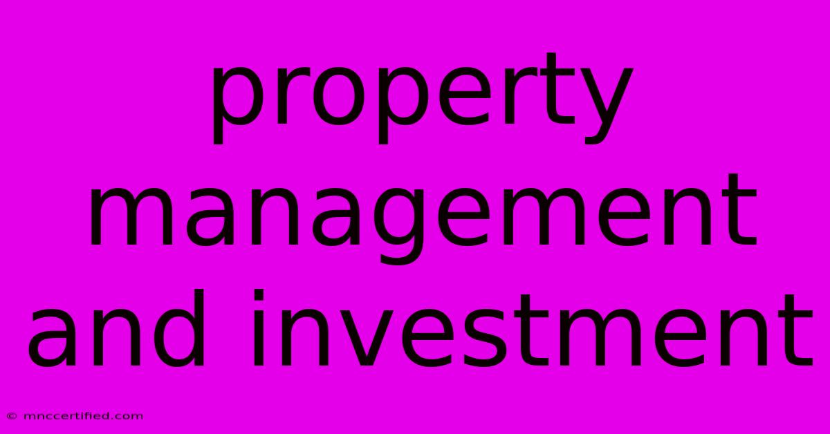 Property Management And Investment