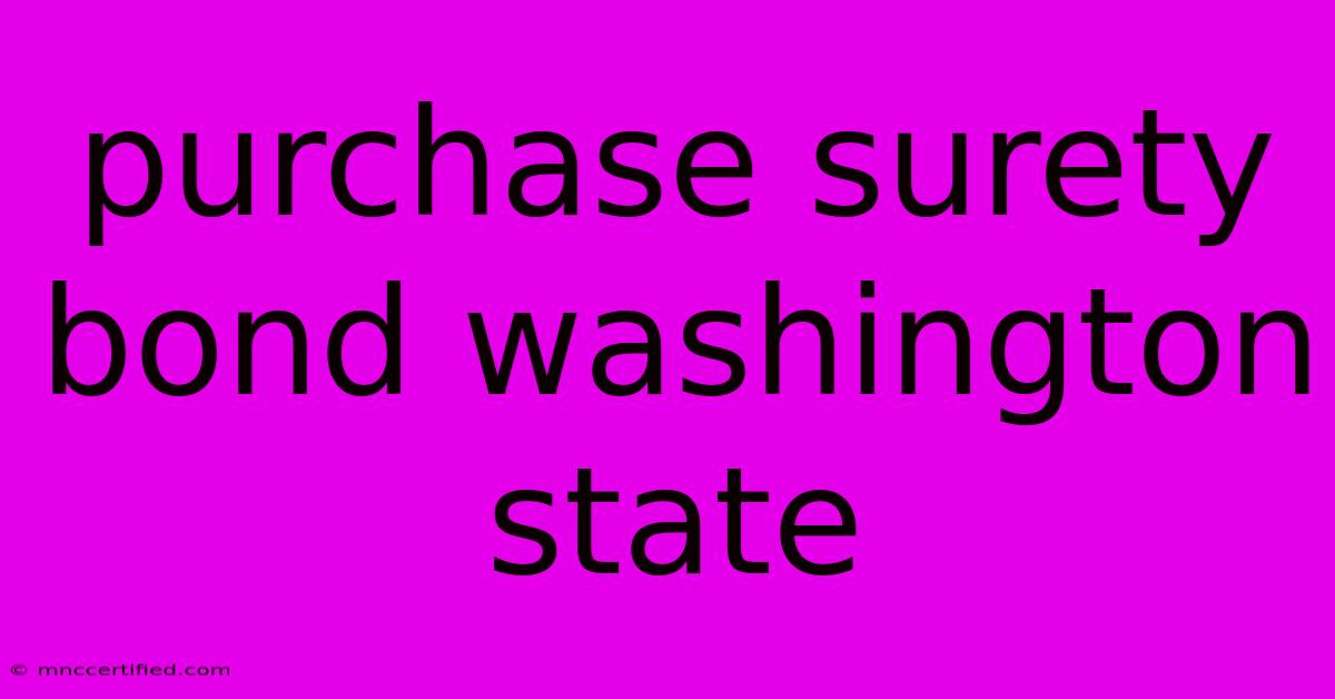 Purchase Surety Bond Washington State