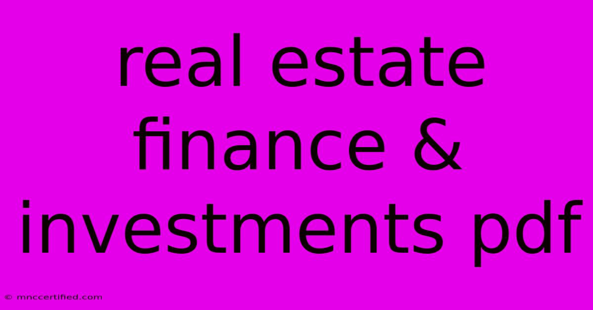 Real Estate Finance & Investments Pdf