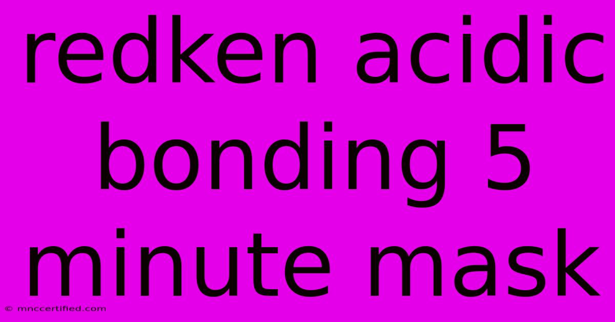 Redken Acidic Bonding 5 Minute Mask