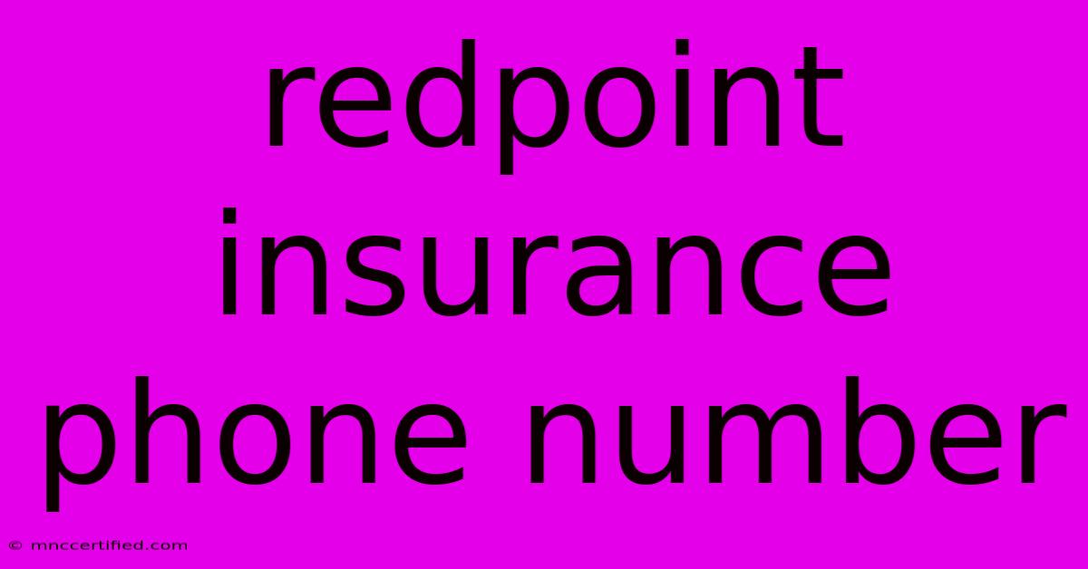 Redpoint Insurance Phone Number