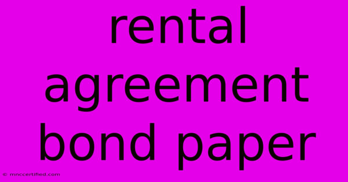 Rental Agreement Bond Paper