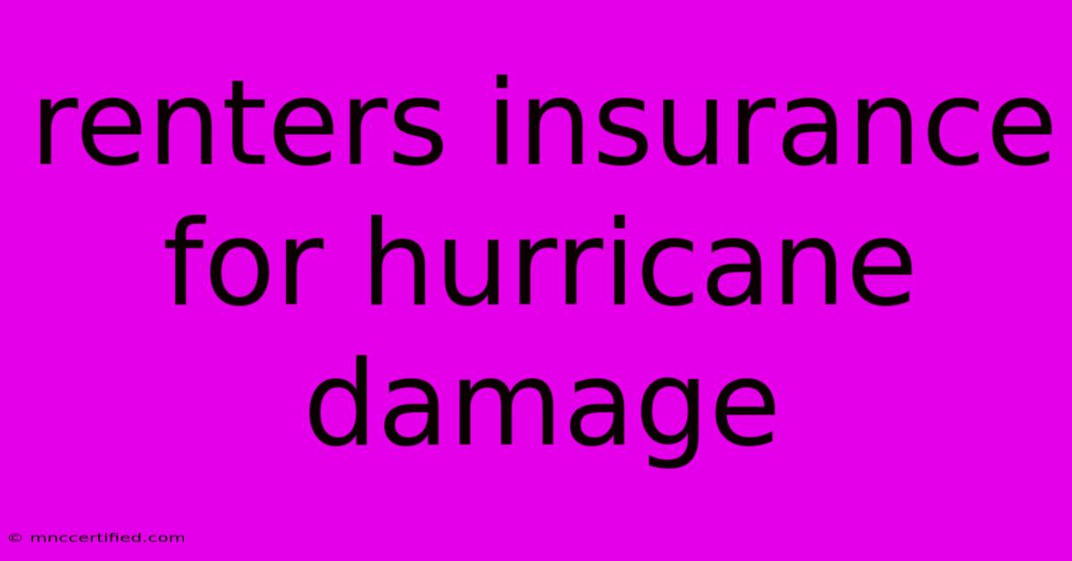 Renters Insurance For Hurricane Damage