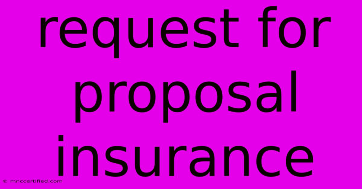 Request For Proposal Insurance