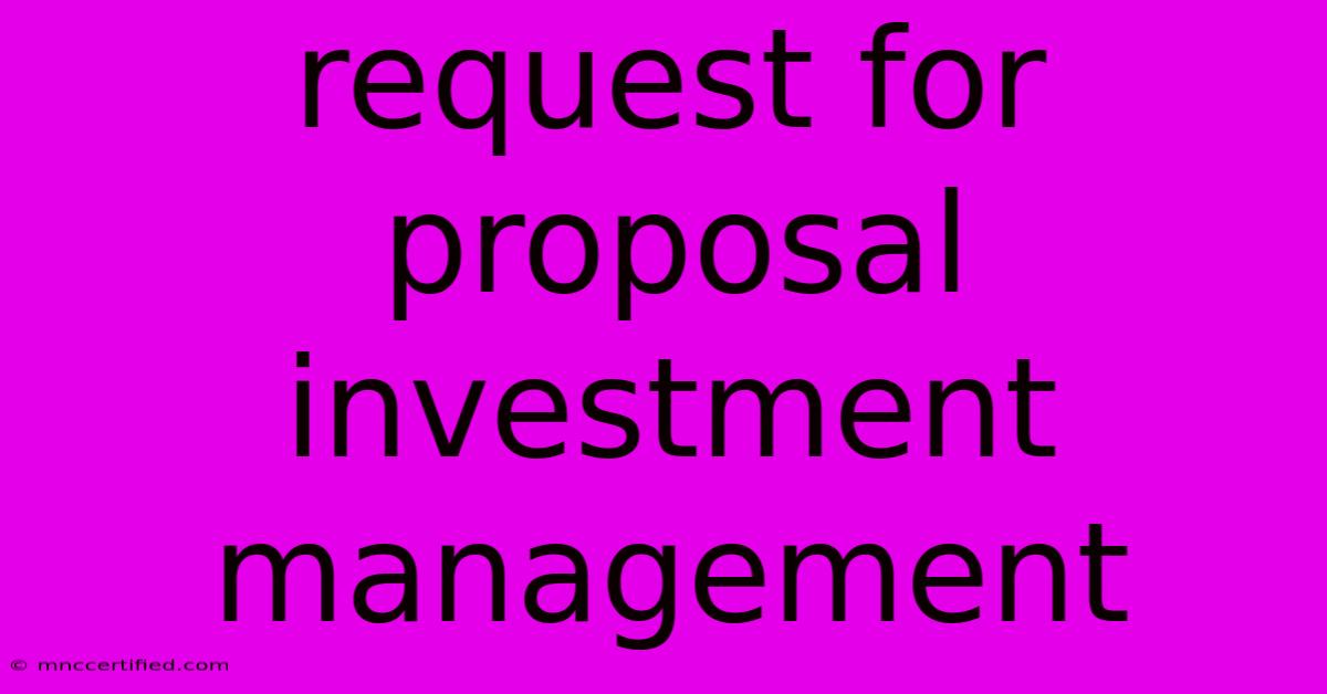 Request For Proposal Investment Management