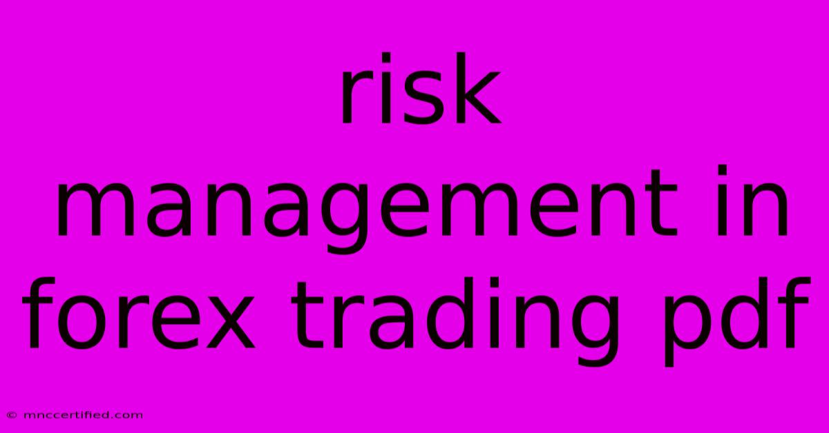 Risk Management In Forex Trading Pdf