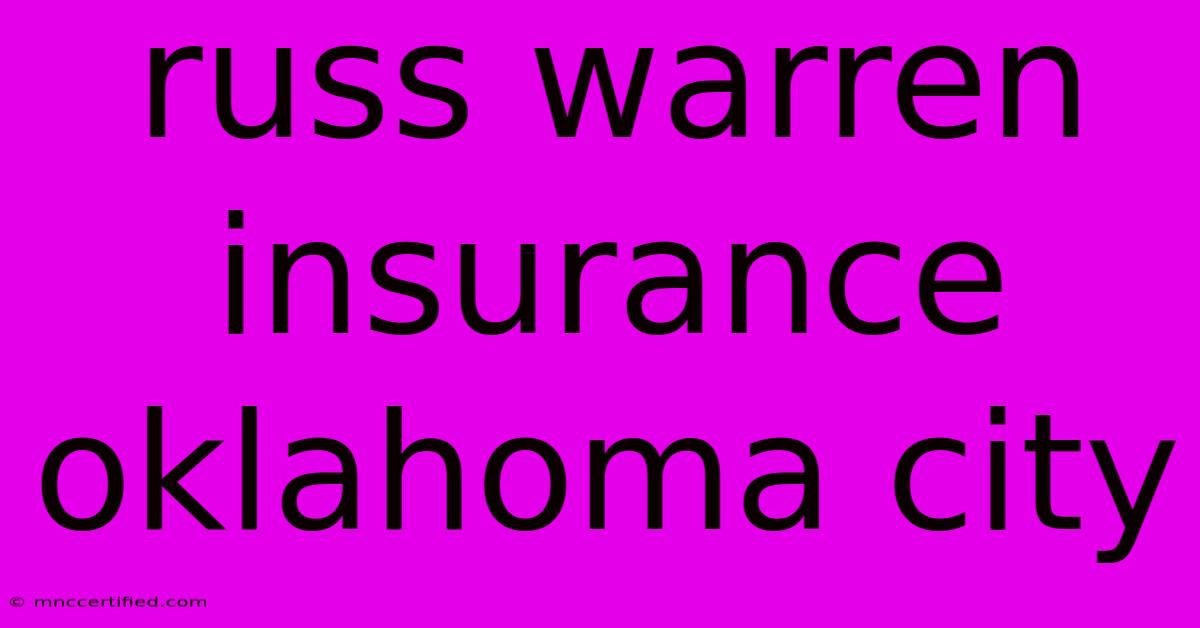 Russ Warren Insurance Oklahoma City