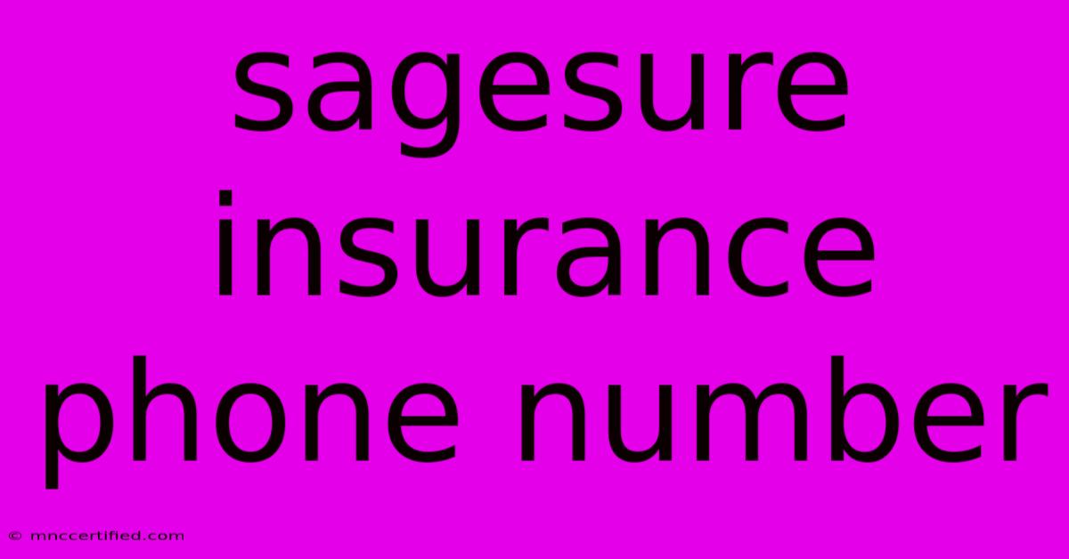 Sagesure Insurance Phone Number