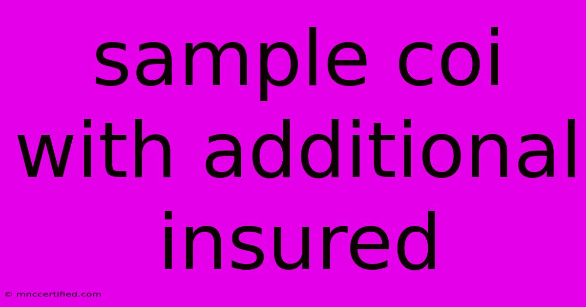 Sample Coi With Additional Insured